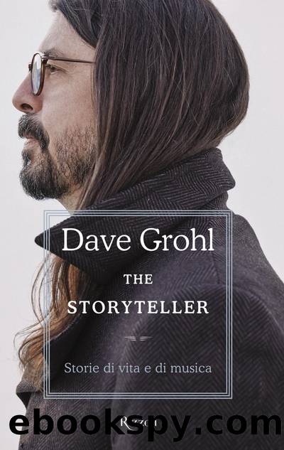 The Storyteller By Dave Grohl - Download Gratuito Di Ebook